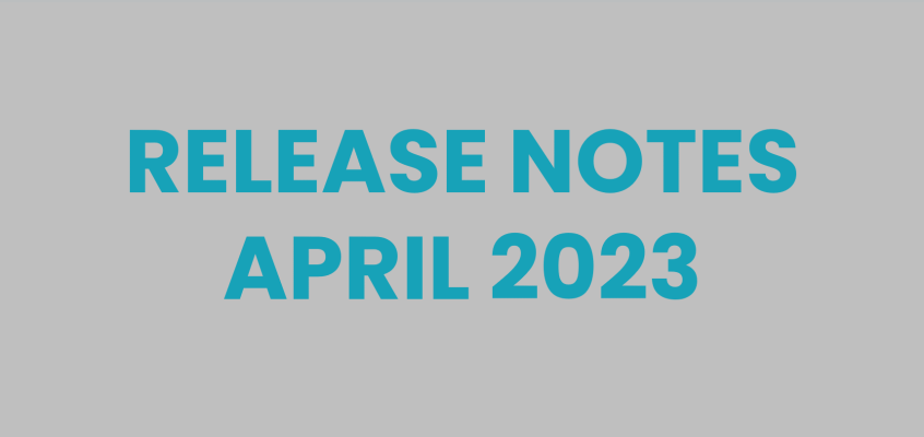 Release notes April 2023