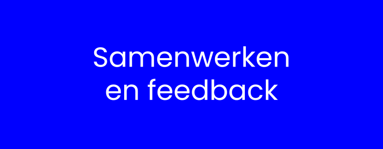 Samenwerken en feedback